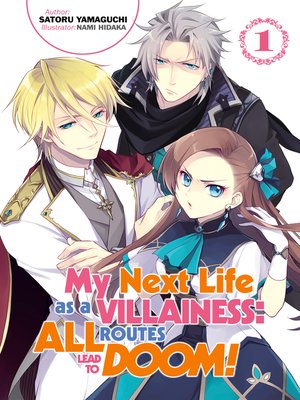 cover image of My Next Life as a Villainess: All Routes Lead to Doom!, Volume 1
